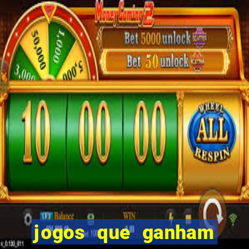 jogos que ganham dinheiro sem precisar depositar